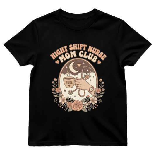 Night Shift Nurse Mom Club
