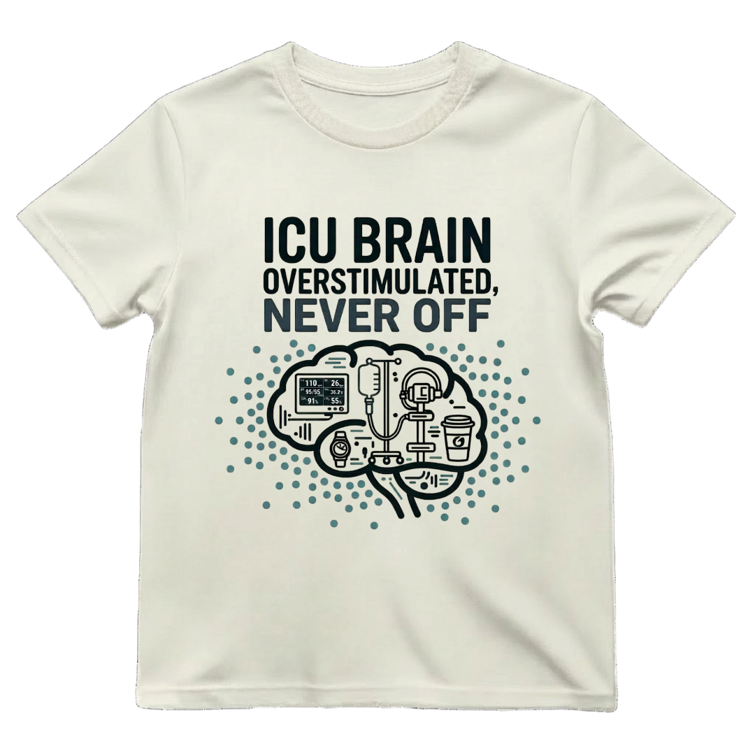 ICU Brain—Never Off Tee
