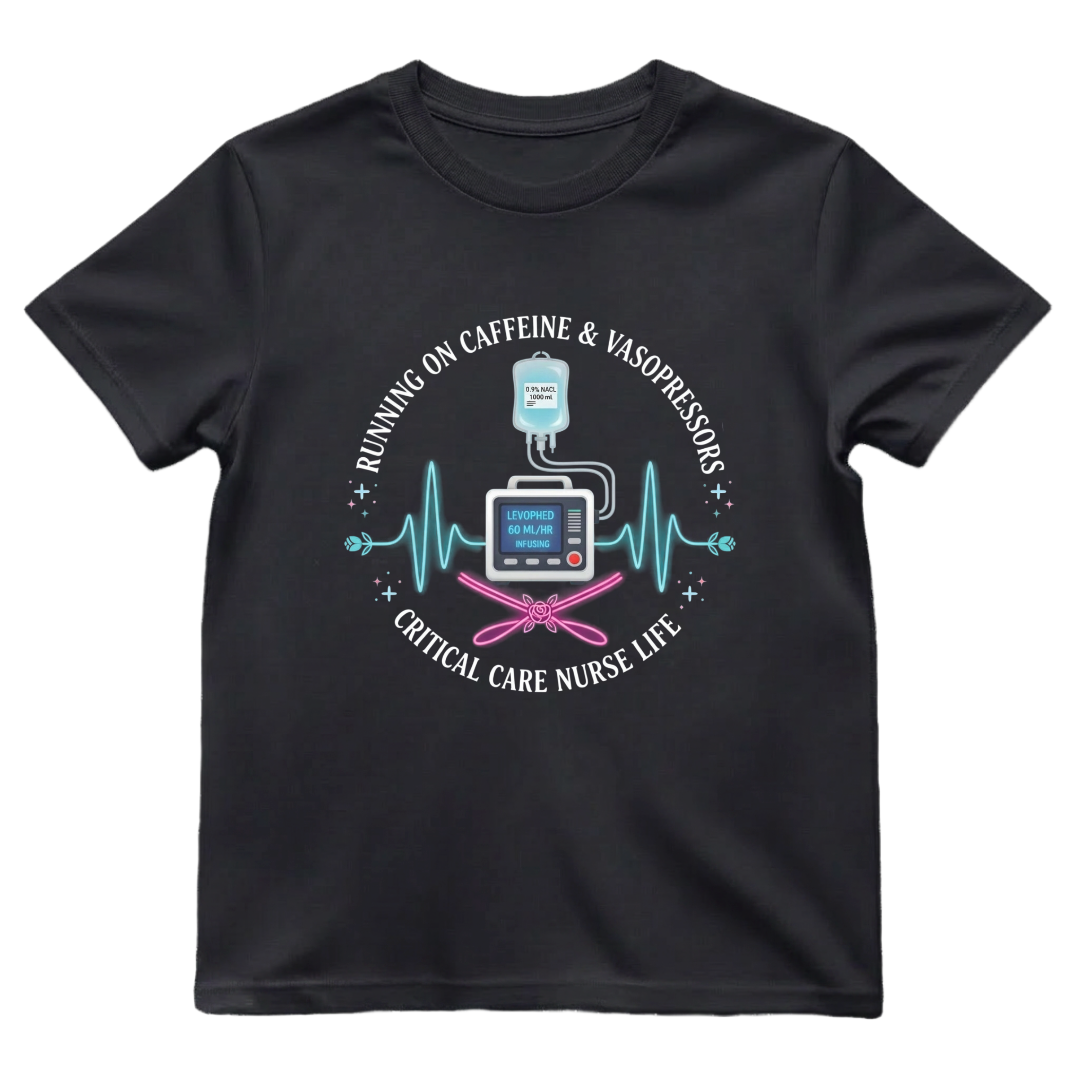 Caffeine & Vasopressors ICU Tee