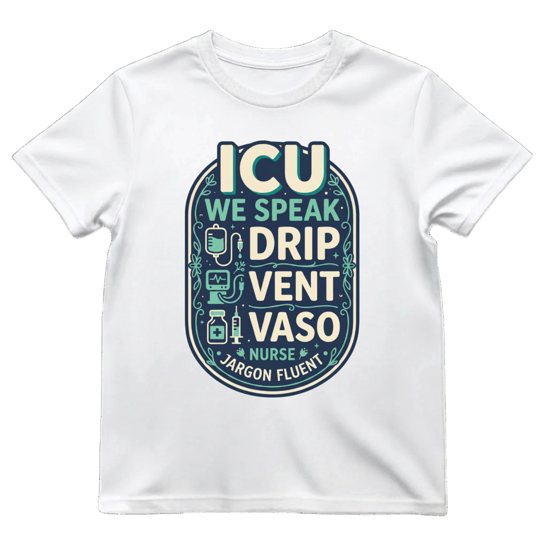 Fluent in ICU Tee