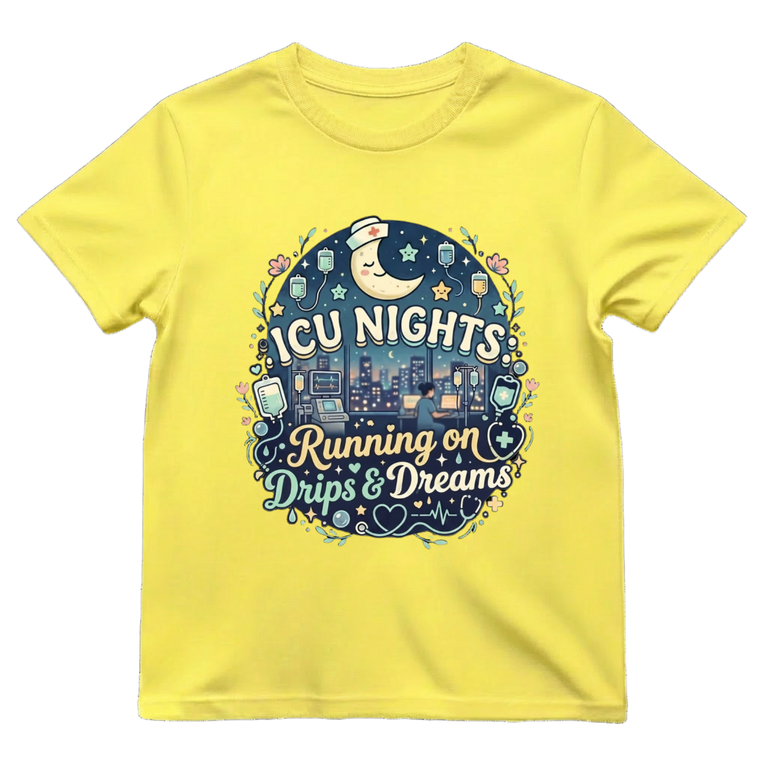 ICU Nights—Drips & Dreams Tee