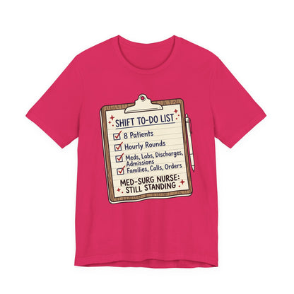 Still Standing—Med-Surg Tee