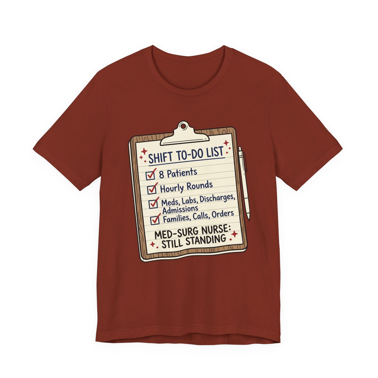Still Standing—Med-Surg Tee