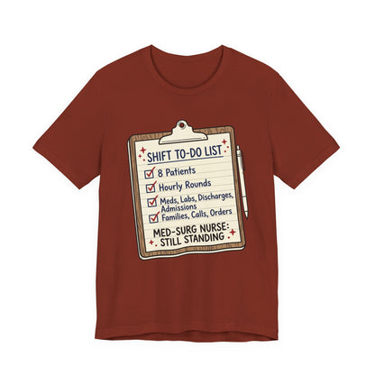 Still Standing—Med-Surg Tee