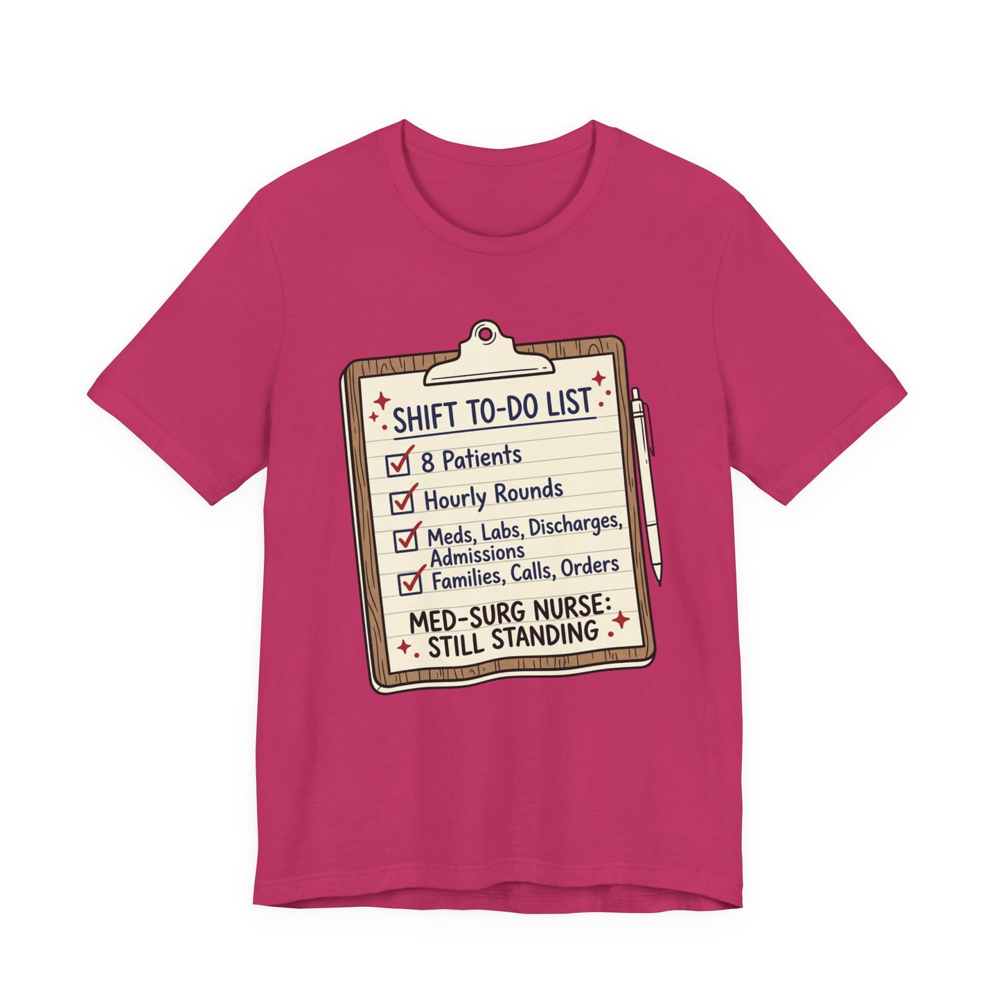 Still Standing—Med-Surg Tee