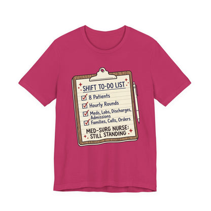 Still Standing—Med-Surg Tee