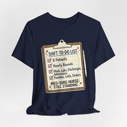 Still Standing—Med-Surg Tee