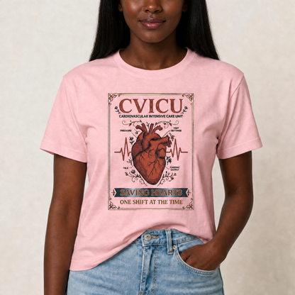 CVICU Saving Hearts Nurse T-shirt | Cardiac Nurse Tee