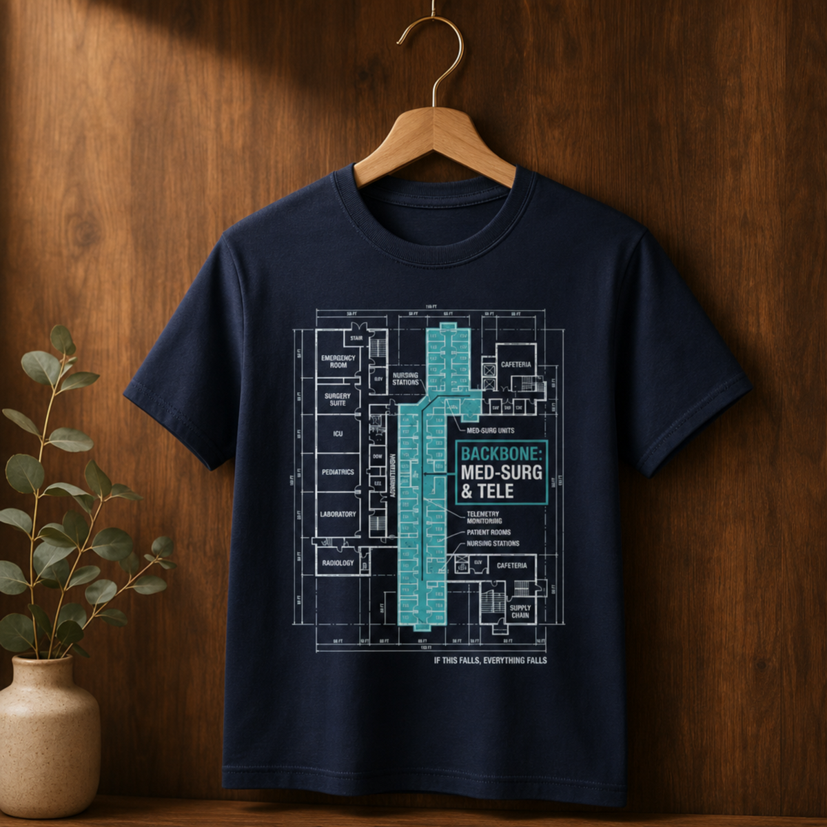 Backbone of the Hospital Med-Surg Nurse T-shirt