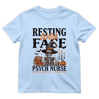 Resting Witch Face Psych Nurse T-shirt | Funny Psych Nurse Halloween Tee