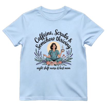 Caffeine—Scrubs & Best Mom