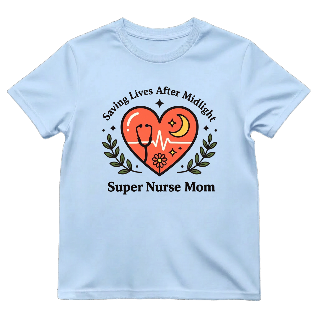 Super Nurse Mom After Midnight