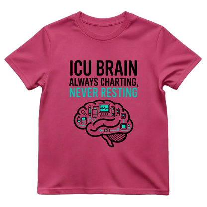 ICU Brain—Never Resting Tee