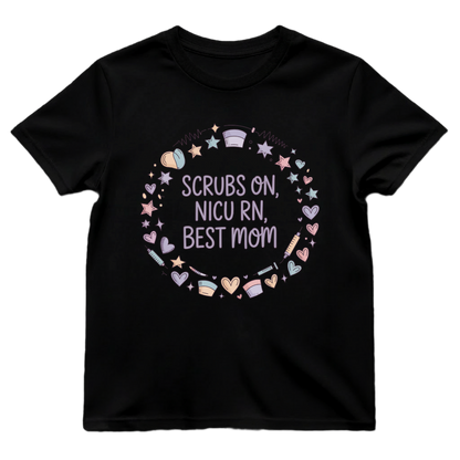 Scrubs On—Best Mom