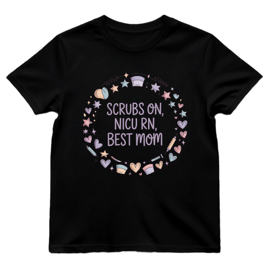 Scrubs On—Best Mom