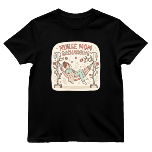Nurse Mom Recharging Tee