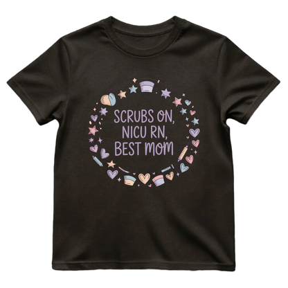 Scrubs On—Best Mom