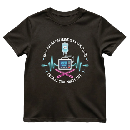 Caffeine & Vasopressors ICU Tee