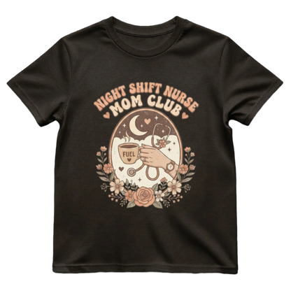 Night Shift Nurse Mom Club