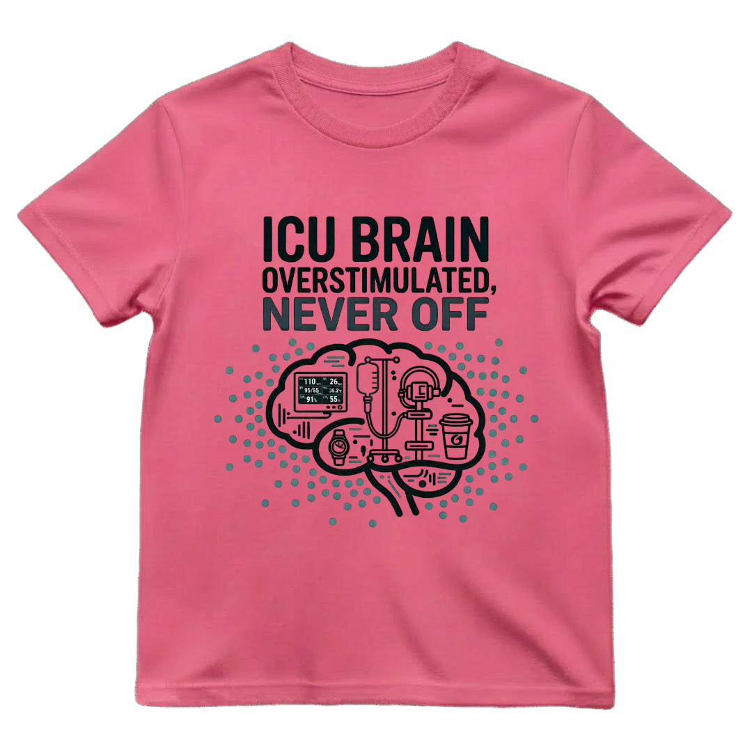ICU Brain—Never Off Tee