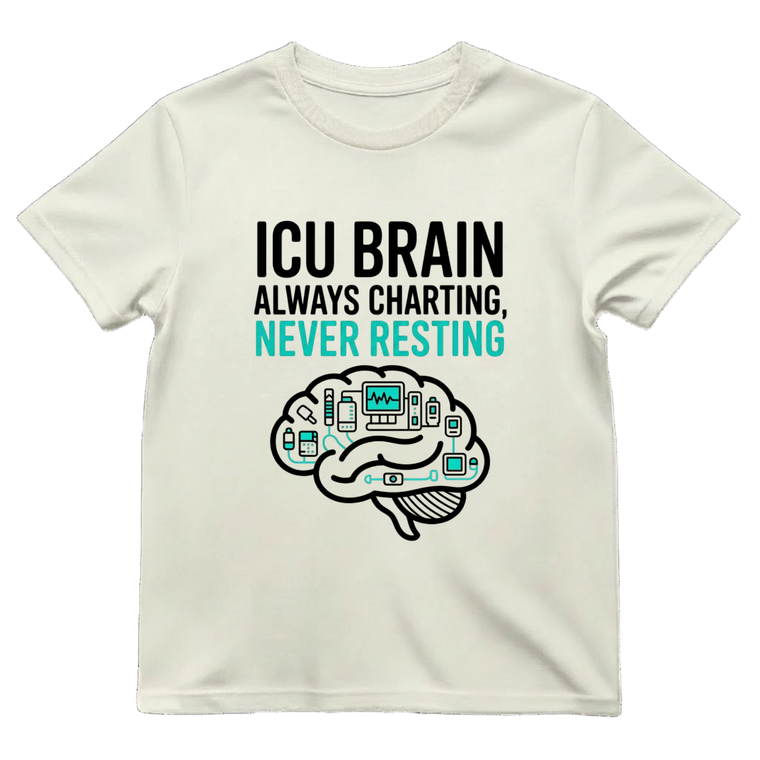 ICU Brain—Never Resting Tee