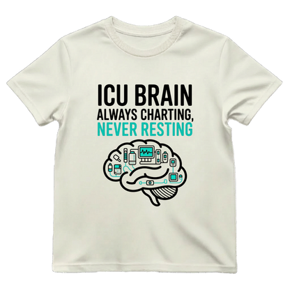 ICU Brain—Never Resting Tee