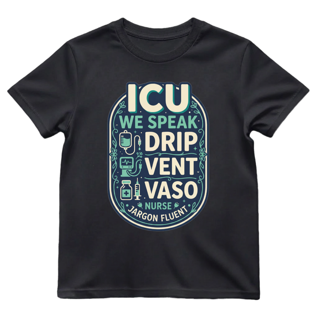 Fluent in ICU Tee