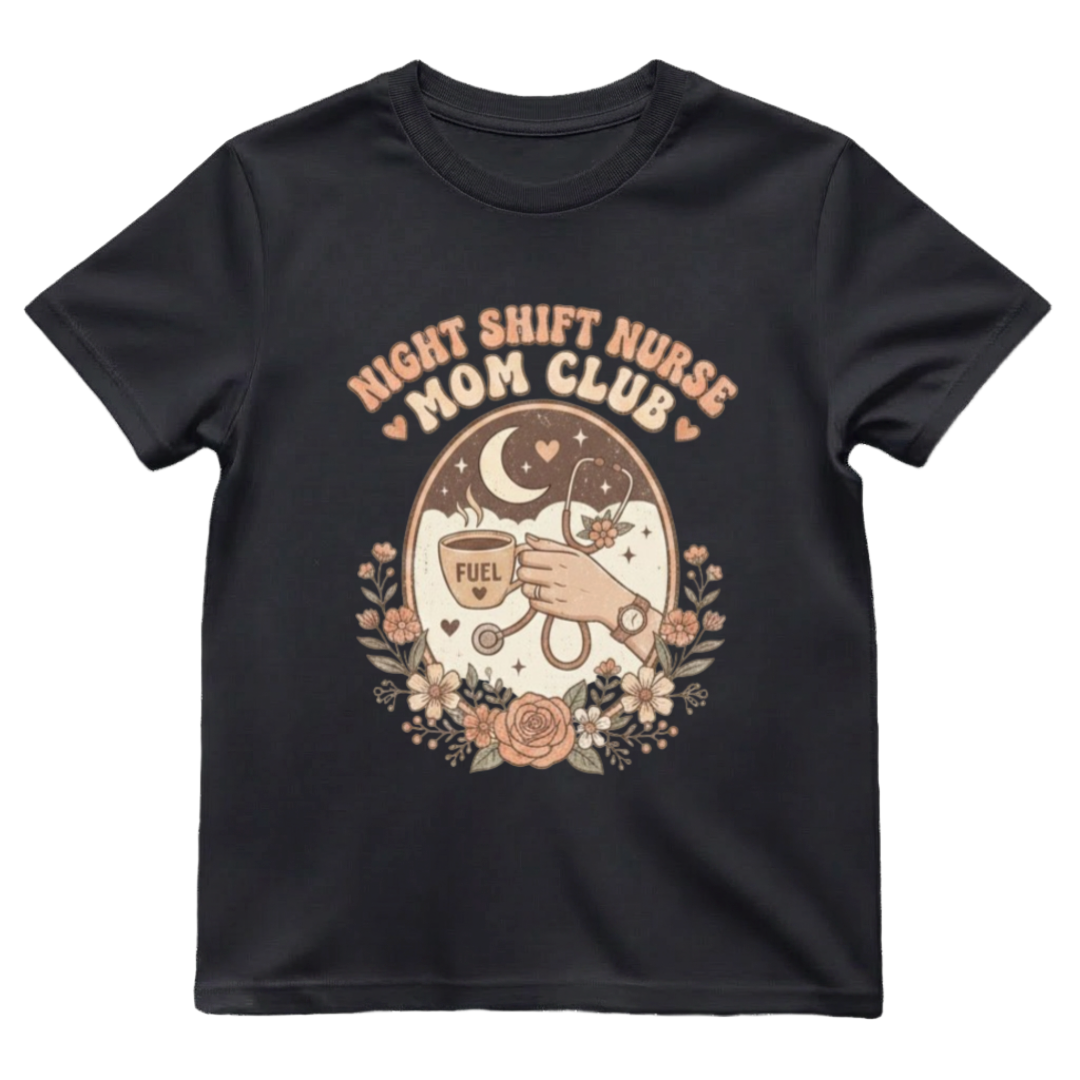 Night Shift Nurse Mom Club