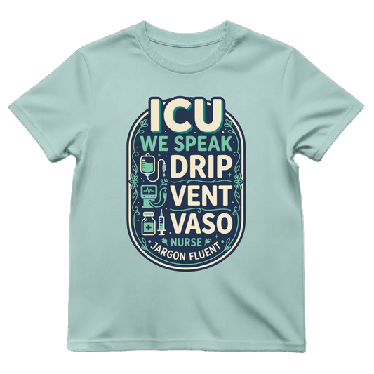 Fluent in ICU Tee