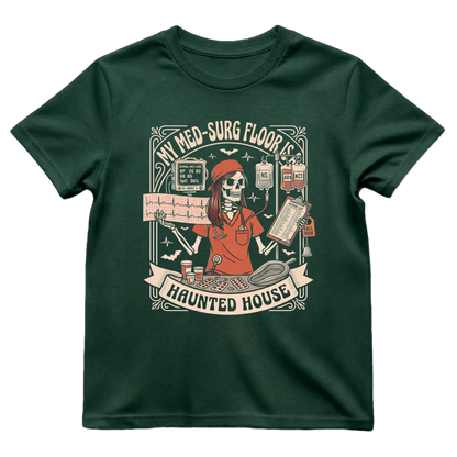 My Med-Surg Floor Is A Haunted House Shirt | Med-Surg Nurse Halloween Tee