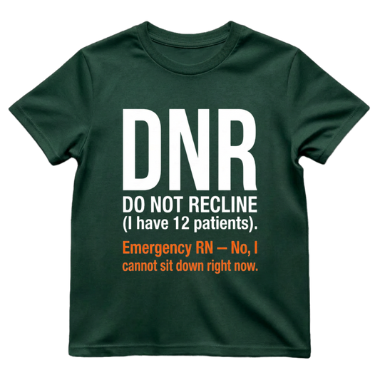 Do Not Recline (DRN)—I Have 12 Patients