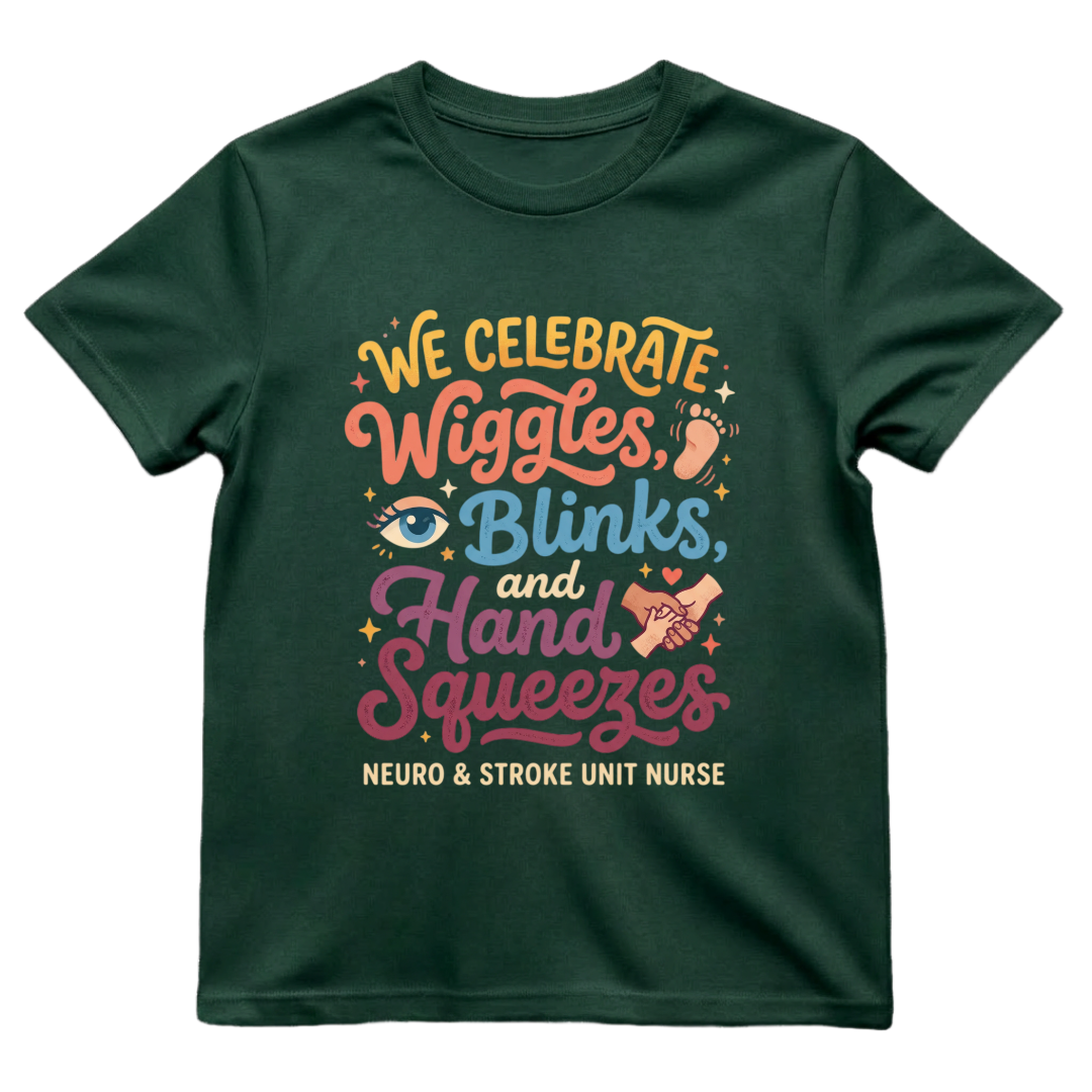 Wiggles, Blinks & Hand Squeezes Neuro Nurse Shirt