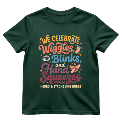 Wiggles, Blinks & Hand Squeezes Neuro Nurse Shirt