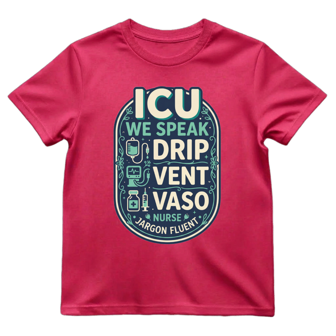 Fluent in ICU Tee