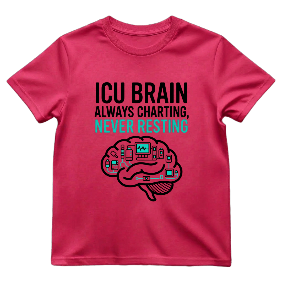 ICU Brain—Never Resting Tee