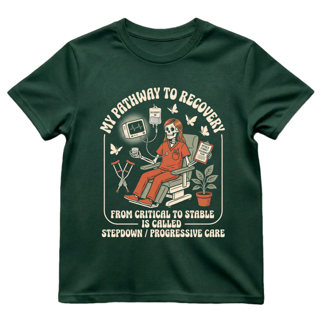 My Pathway To Recovery Nurse Shirt | Stepdown Progressive Care PCU Tee
