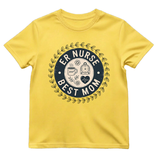 ER Nurse—Best Mom