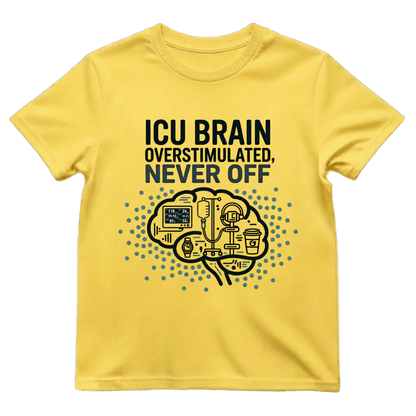 ICU Brain—Never Off Tee