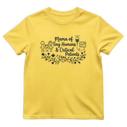 Tiny Humans & Critical Patients