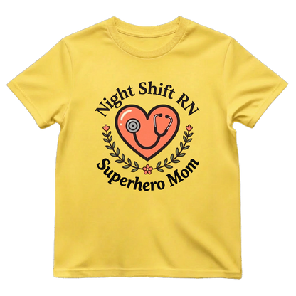 Night Shift Superhero Mother