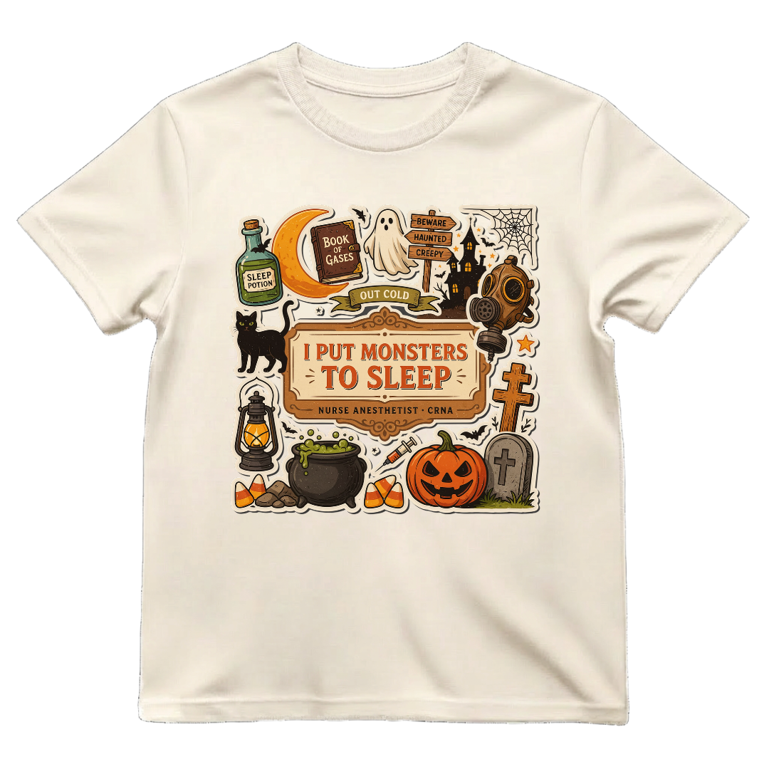 I Put Monsters To Sleep CRNA Shirt | Funny Nurse Anesthetist Halloween Tee