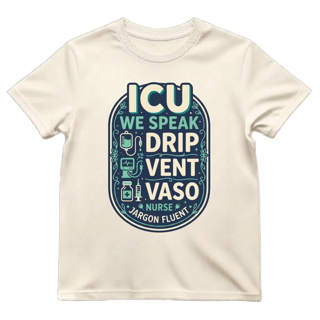 Fluent in ICU Tee