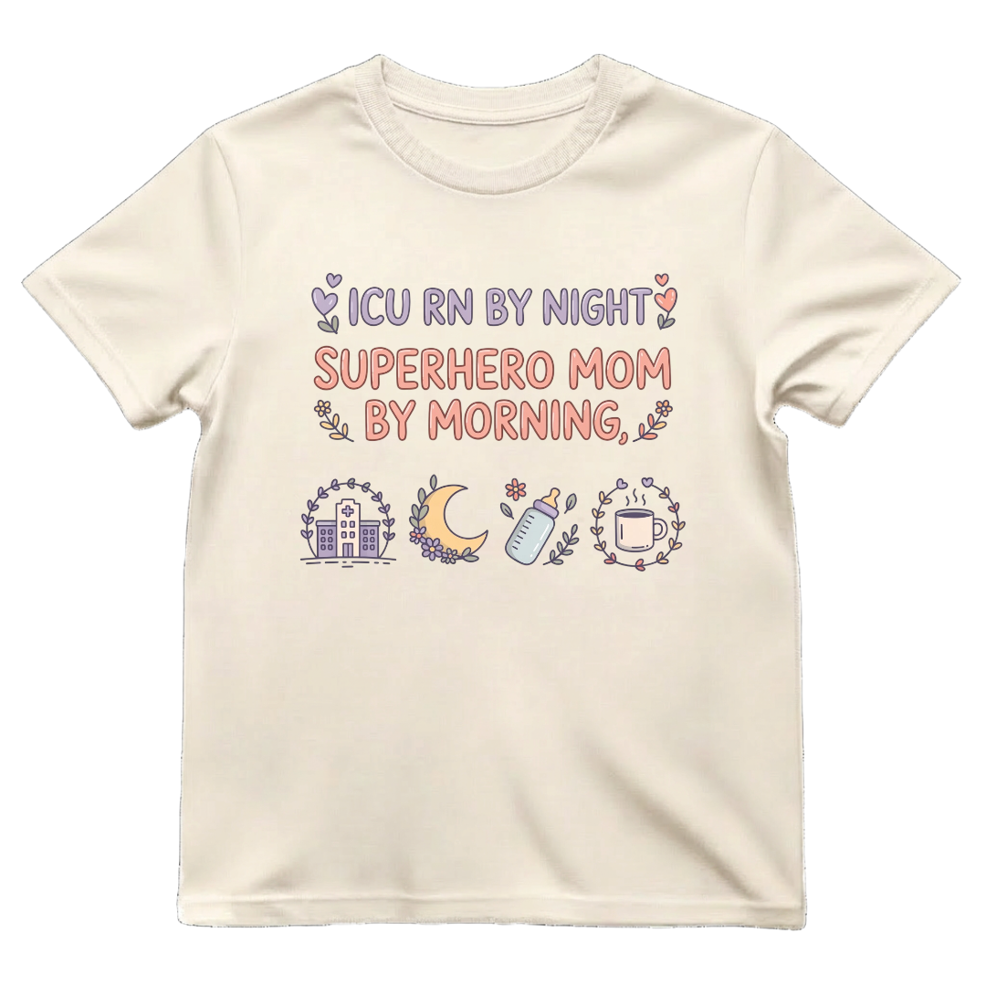 ICU RN Superhero Mom