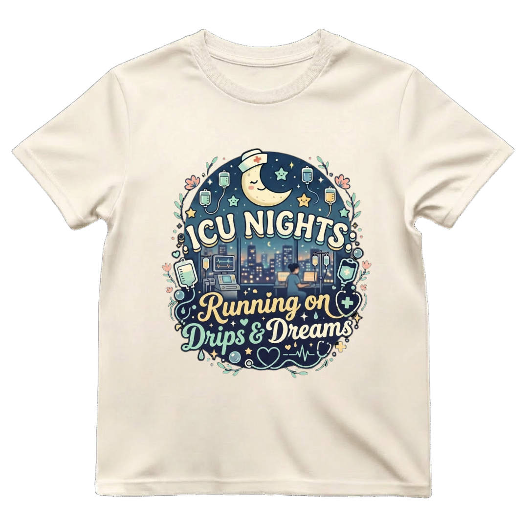 ICU Nights—Drips & Dreams Tee