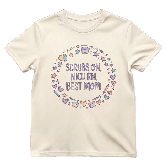 Scrubs On—Best Mom