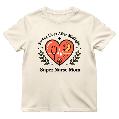 Super Nurse Mom After Midnight