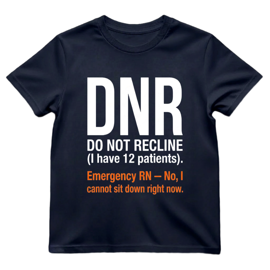 Do Not Recline (DRN)—I Have 12 Patients