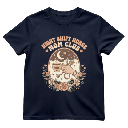 Night Shift Nurse Mom Club