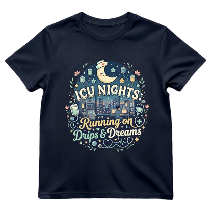 ICU Nights—Drips & Dreams Tee