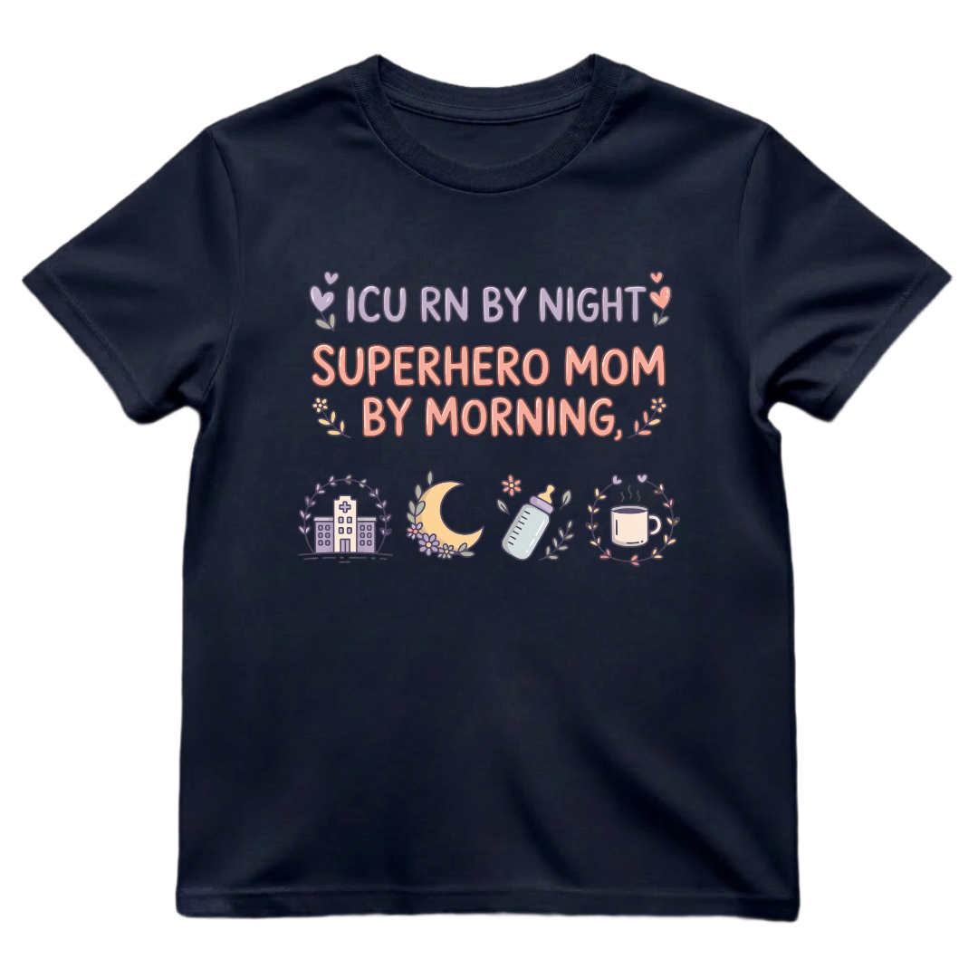 ICU RN Superhero Mom